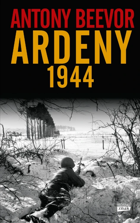 Ardeny 1944 wyd. 2023, Anthony Beevor