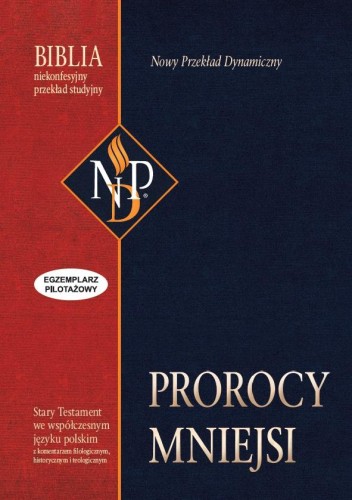 Prorocy mniejsi wyd. 2026, Opracowanie zbiorowe
