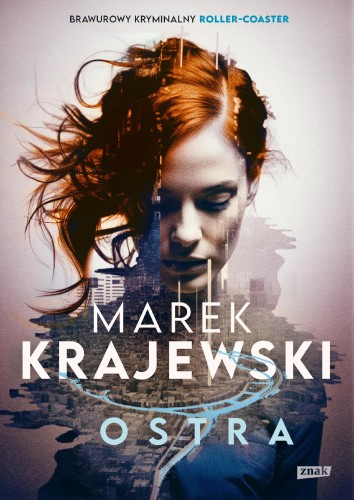 Ostra, Marek Krajewski