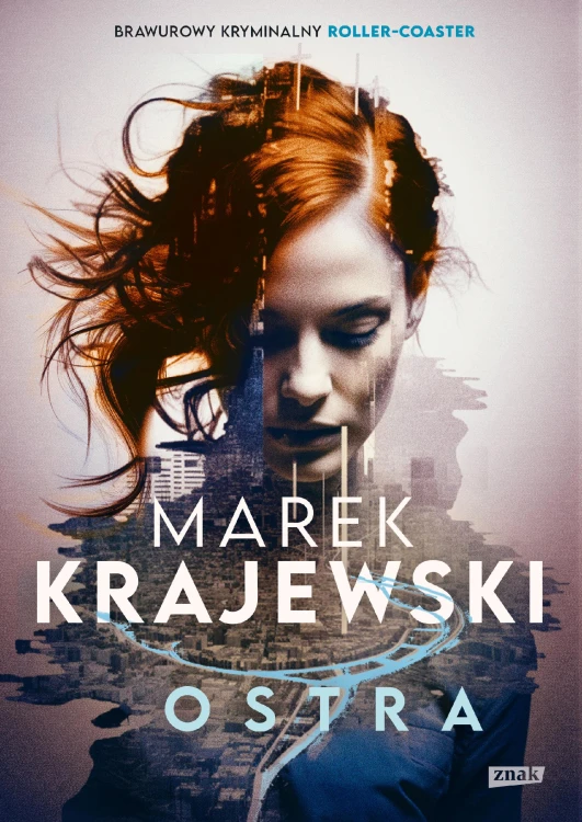 Ostra, Marek Krajewski