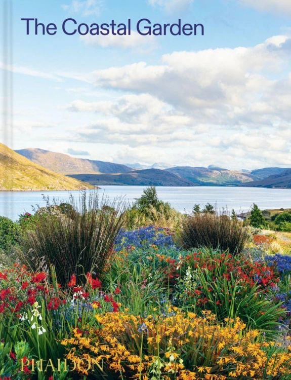 The Coastal Garden, Phaidon Editors
