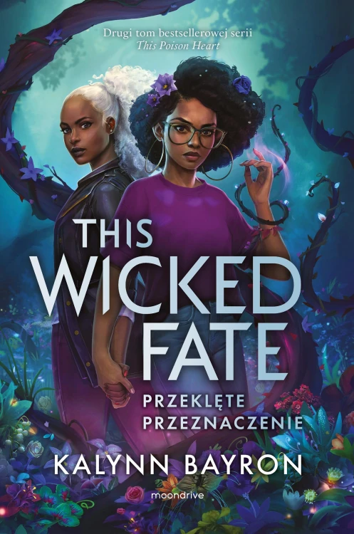 This Wicked Fate. Przeklęte przeznaczenie....