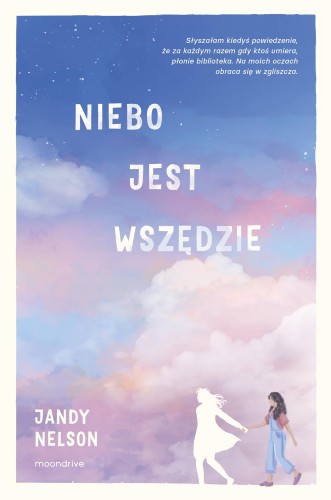 Niebo jest wszędzie, Jandy Nelson
