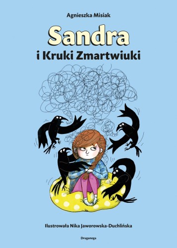 Sandra i Kruki Zmartwiuki, Agnieszka Misiak