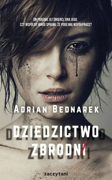 Dziedzictwo zbrodni, Adrian Bednarek