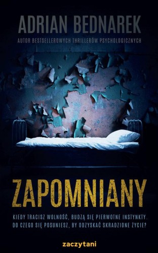 Zapomniany, Adrian Bednarek