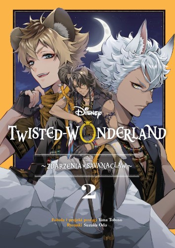 Zdarzenia w Savanaclaw. Twisted-Wonderland. Tom 2