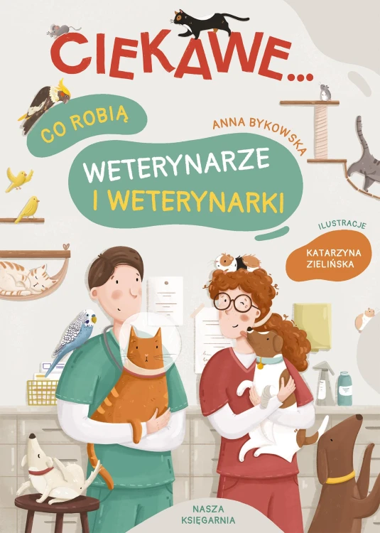 Co robią weterynarze i weterynarki. Ciekawe...