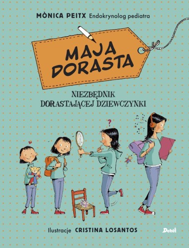 Maja dorasta wyd. 2023, Monica Peitx
