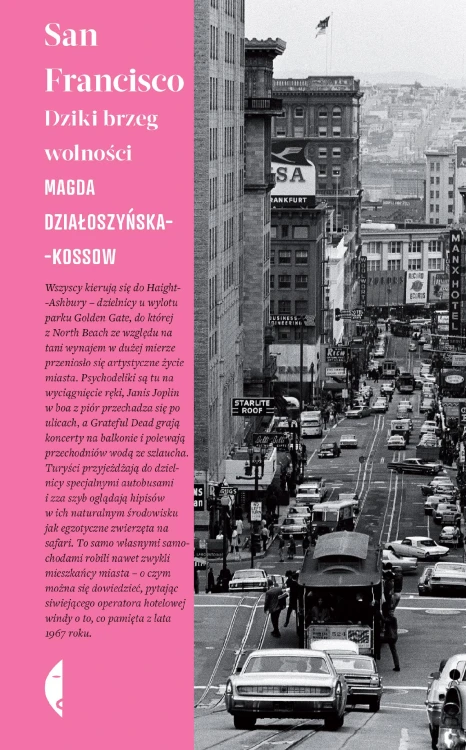 San Francisco. Dziki brzeg wolności wyd. 2