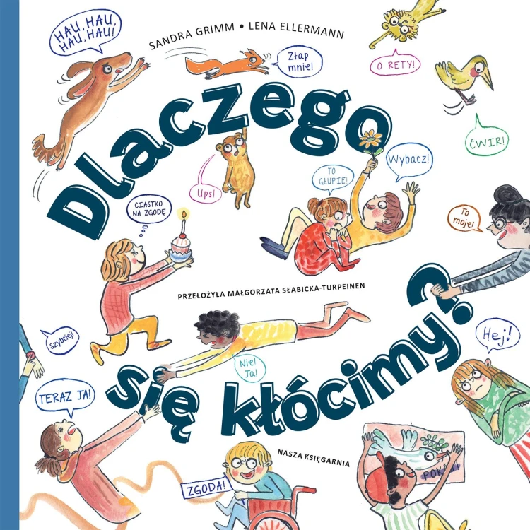 Dlaczego się kłócimy?, Sandra Grimm