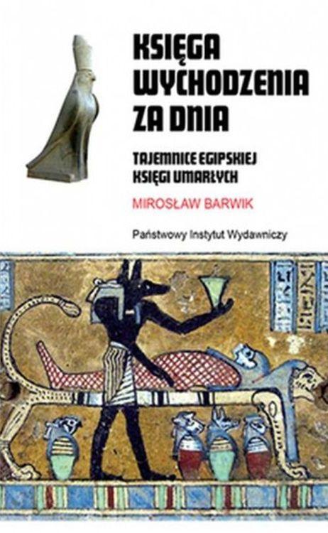 Księga wychodzenia za dnia, Mirosław Barwik