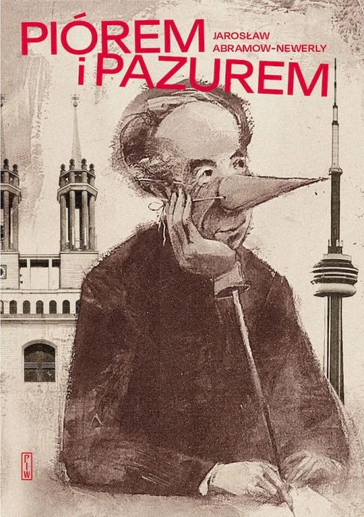 Piórem i pazurem, Jarosław Abramow Newerly