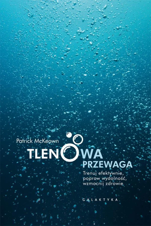 Tlenowa przewaga trenuj efektywnie popraw...