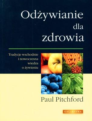 Odżywianie dla zdrowia, Paul Pitchford
