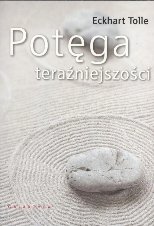 Potęga teraźniejszości, Eckhart Tolle