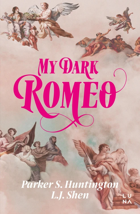 My Dark Romeo, L.J. Shen,Parker S. Huntington