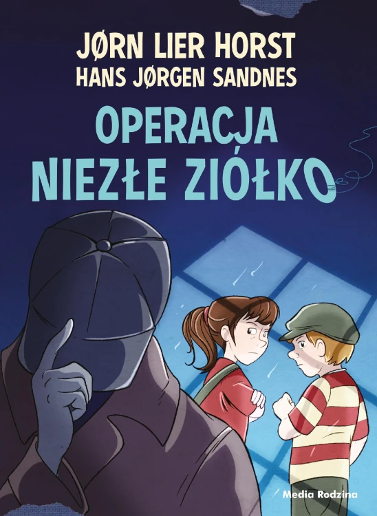 Operacja Niezłe Ziółko. Biuro Detektywistyczne...
