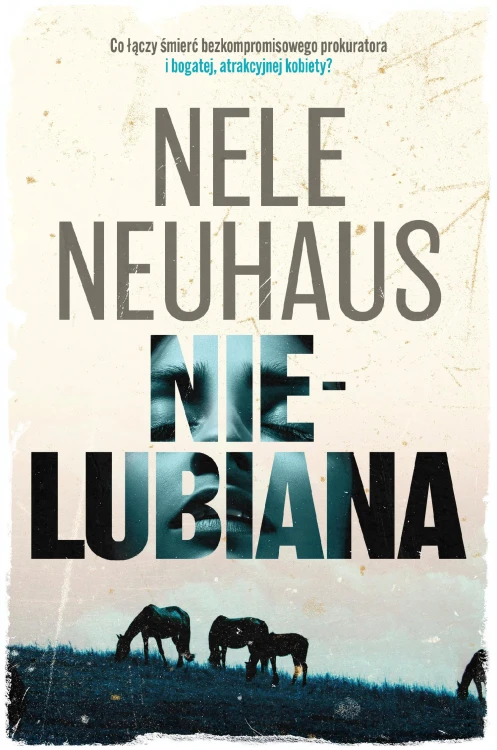 Nielubiana, Nele Neuhaus