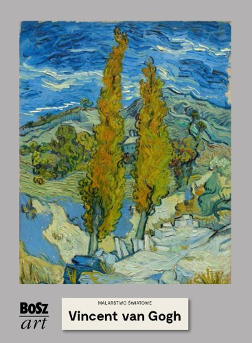 Vincent Van Gogh. Malarstwo światowe
