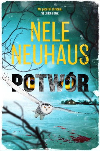 Potwór, Nele Neuhaus