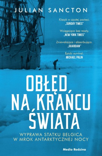 Obłęd na krańcu świata, Julian Sancton