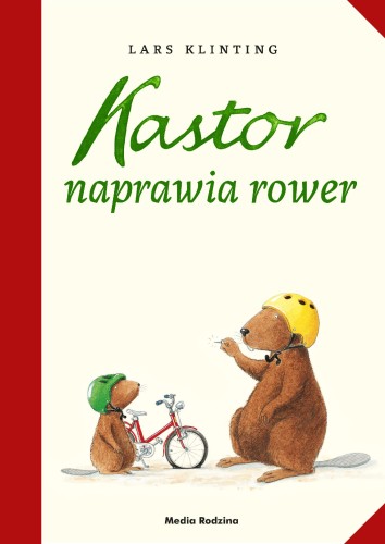Kastor naprawia rower. Kastor, Lars Klinting