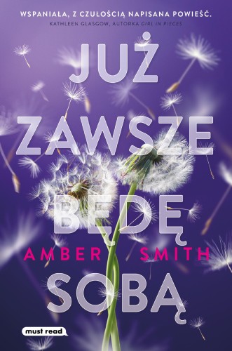 Już zawsze będę sobą, Amber Smith