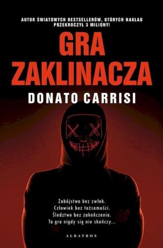 Gra zaklinacza, Donato Carrisi