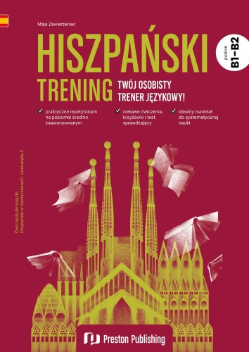 Hiszpański. Trening. Poziom B1-B2