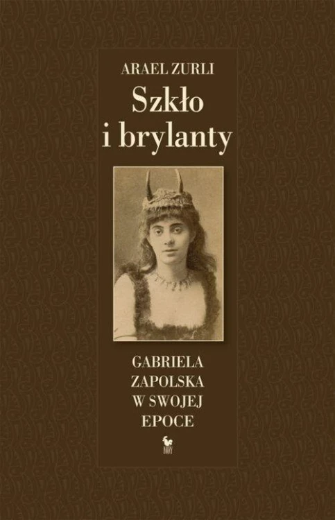 Szkło i brylanty, Arael Zurli