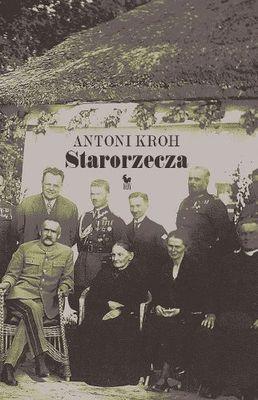 Starorzecza, Antoni Kroh