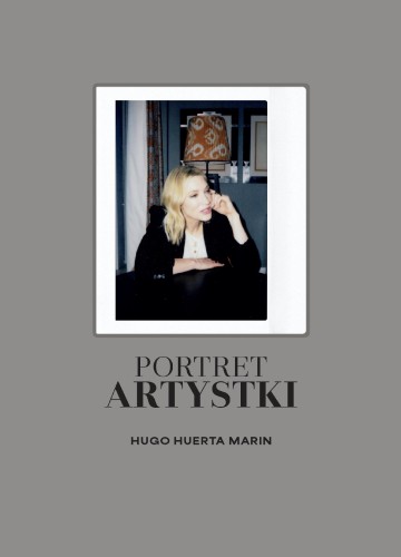 Portret Artystki. Rozmowy z rewolucjonistkami...