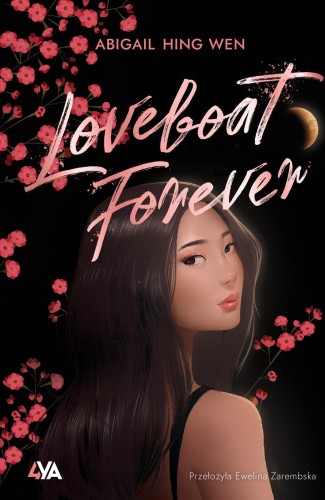 Loveboat Forever. Loveboat, Abigail Hing Wen