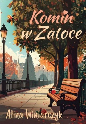 Komin w zatoce, Alina Winiarczyk
