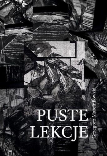 Puste lekcje, Grzegorz Marcinkowski