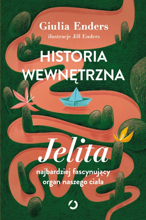 Historia wewnętrzna. Jelita – najbardziej...