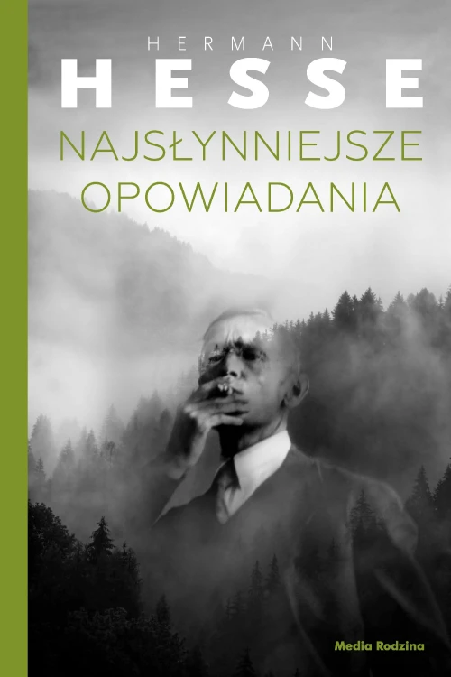 Najsłynniejsze opowiadania, Hermann Hesse