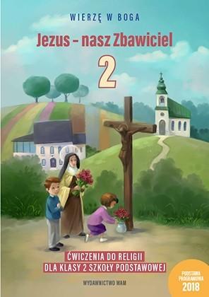 Religia Jezus nasz zbawiciel zeszyt ćwiczeń...