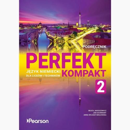 Perfekt Kompakt 2.Język niemiecki Podręcznik z...