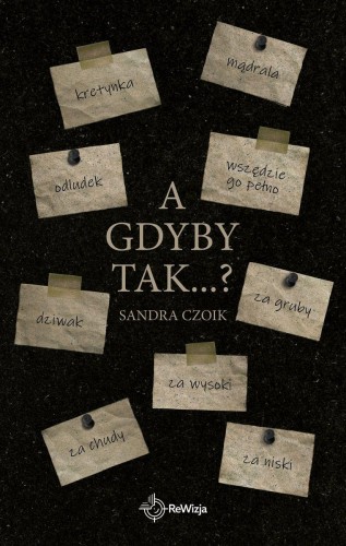 A gdyby tak…?, Sandra Czoik