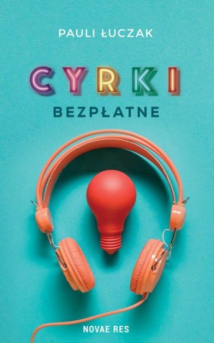 Cyrki bezpłatne, Pauli Łuczak