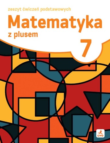 Matematyka z plusem ćwiczenia podstawowe dla...