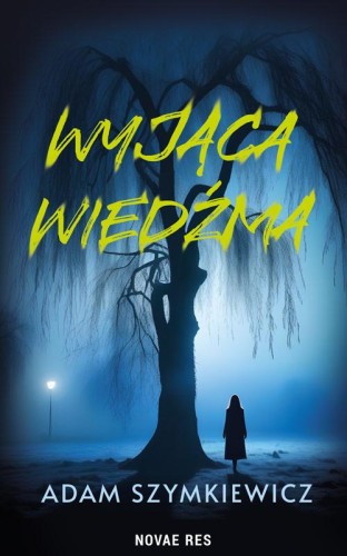 Wyjąca wiedźma, Adam Szymkiewicz