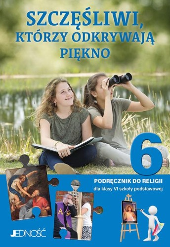 Religia Szczęśliwi, którzy odkrywają piękno...