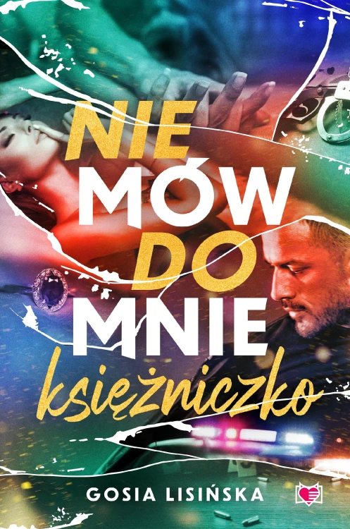 Nie mów do mnie księżniczko, Małgorzata Lisińska