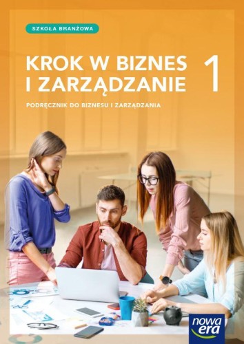 Nowe Biznes i zarządzanie KROK W BIZNES I...