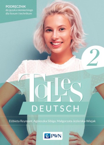 Tolles Deutsch 2. Podręcznik Język niemiecki...
