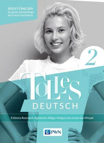 Tolles Deutsch 2. Zeszyt ćwiczeń Język...