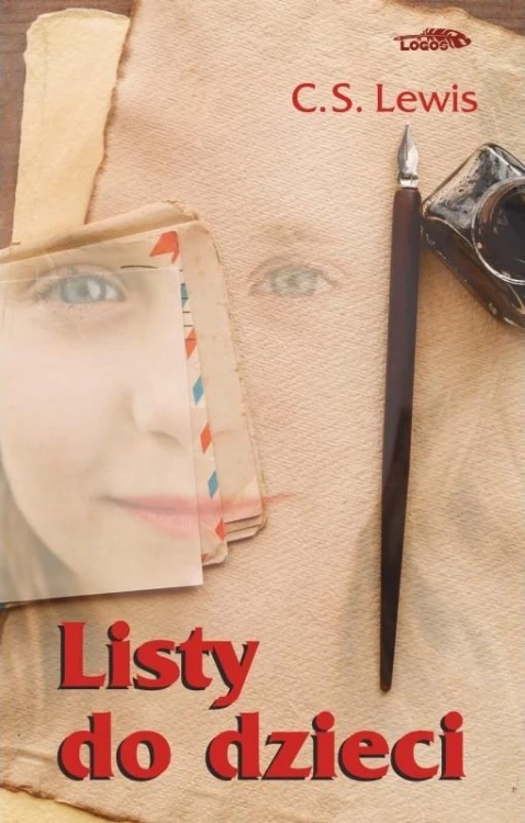 Listy do dzieci, C. S. Lewis